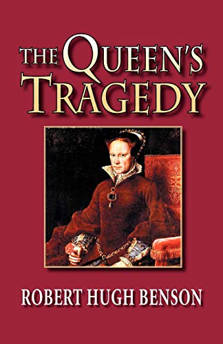 The Queen's Tragedy