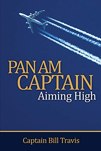 Pan Am Captain: Aiming High