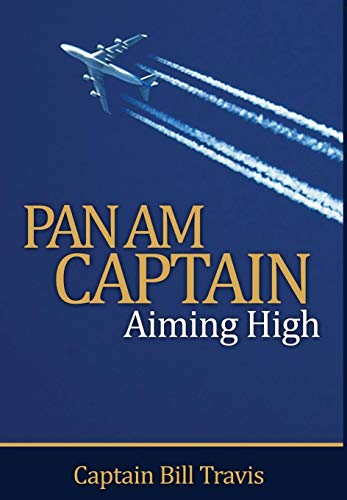 Pan Am Captain: Aiming High