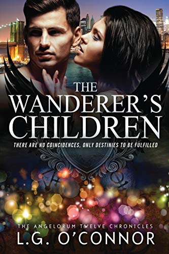 The Wanderer's Children: The Angelorum Twelve Chronicles #2