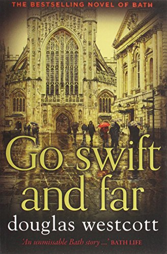 Douglas Westcott - Go Swift and Far - a Novel of Bath - Paperback image 1