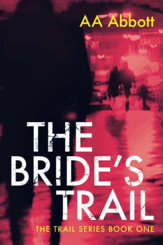 The Bride's Trail