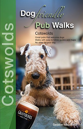 Seddon Neudorfer - Dog Friendly Pub Walks : Cotswolds - Paperback image 1