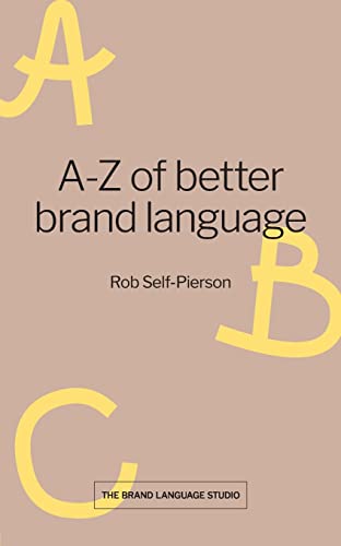 Self-Pierson - A-Z of better brand language - paperback or softback image 1