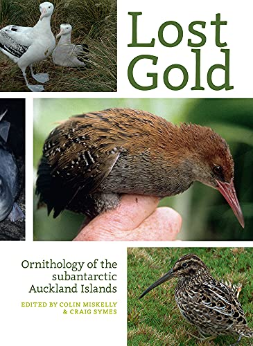 Lost Gold : Ornithology of the subantarctic Auckland Islands - Paperba image 1