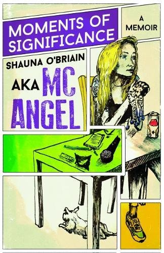 Shauna O'Briain - Moments of Significance : A Memoir - Hardback image 1