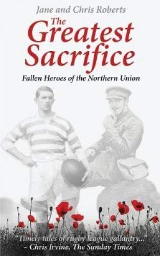 Chris Roberts - Greatest Sacrifice : Fallen Heroes of the Northern Uni image 1