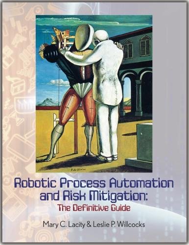 Leslie P. Willcocks - Robotic Process Automation and Risk Mitigation : image 1