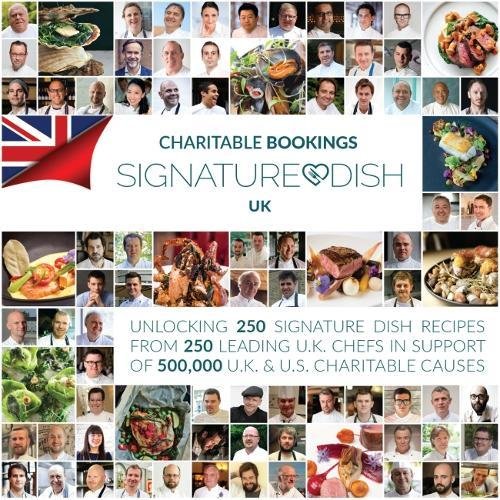 Charitable Bookings Signature Dish UK : Volume 1 001-250 : 1 - Hardbac image 1