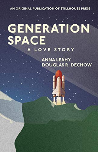 Generation Space: A Love Story