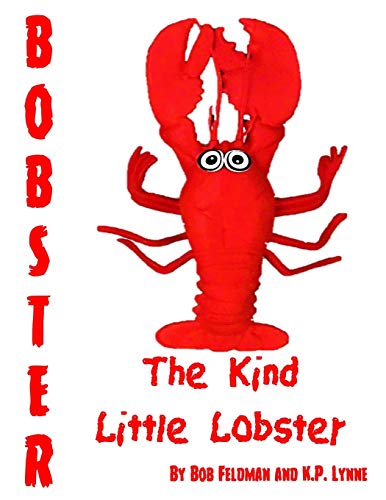 Bobster the Kind Little Lobster