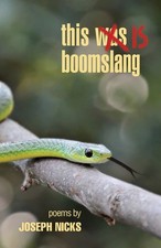 Joseph Nicks - this is boomslang - Paperback image 1