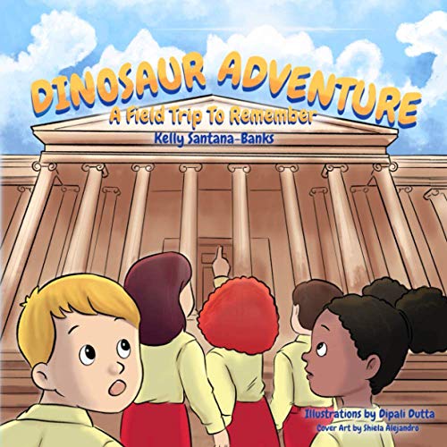 Dinosaur Adventure: A Field Trip to Remember