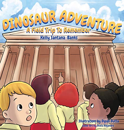 Dinosaur Adventure: A Field Trip to Remember