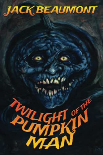 Twilight of The Pumpkin Man