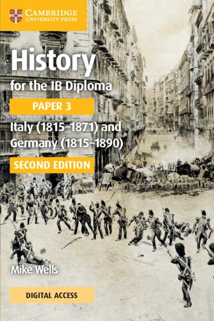 Mike Wells - History for the IB Diploma Paper 3 Italy (1815-1871) and image 1