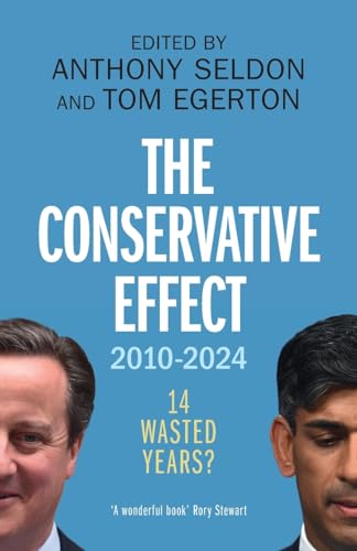 Conservative Effect, 2010–2024 : 14 Wasted Years? - Paperback image 1