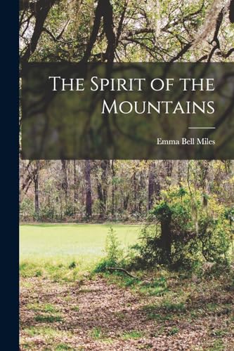 The Spirit of the Mountains