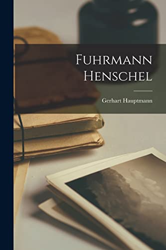 Fuhrmann Henschel