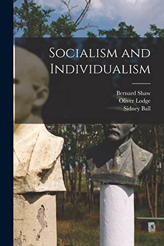 Socialism and Individualism