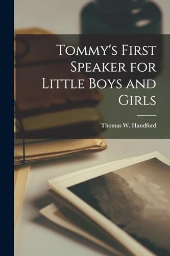 Tommy's First Speaker for Little Boys and Girls