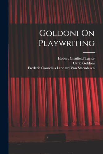 Goldoni On Playwriting