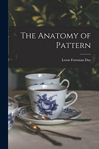 The Anatomy of Pattern