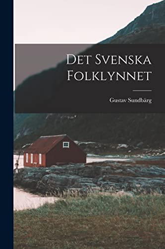 Det Svenska Folklynnet