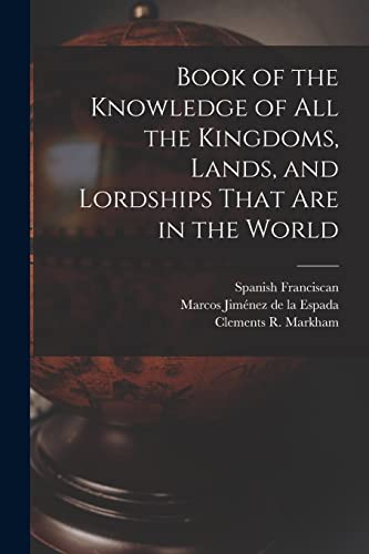 Book of the Knowledge of all the Kingdoms, Lands, and Lordships That are in the World