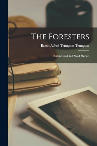 The Foresters: Robin Hood and Maid Marian