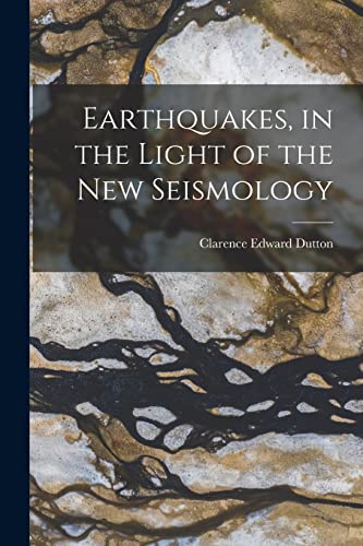 Earthquakes, in the Light of the new Seismology