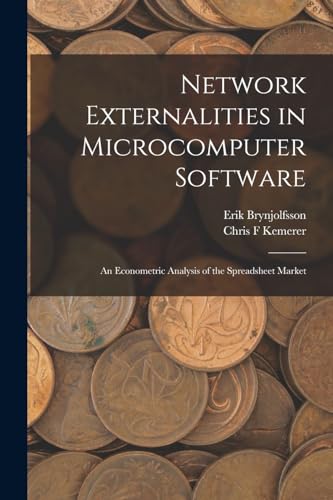 Network Externalities in Microcomputer Software: An Econometric Analysis of the Spreadsheet Market