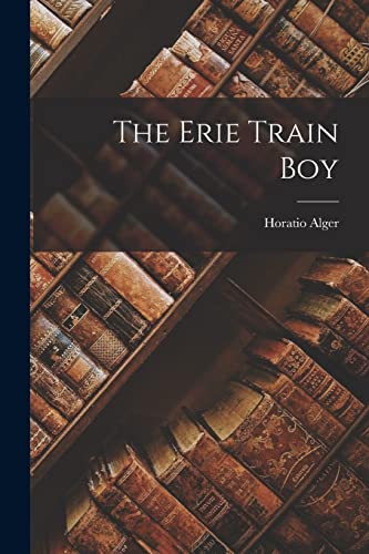 The Erie Train Boy