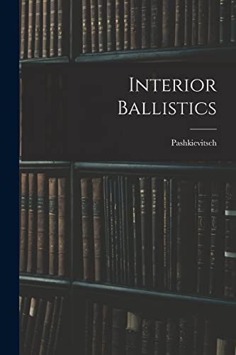 Interior Ballistics