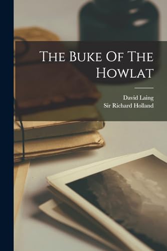 The Buke Of The Howlat