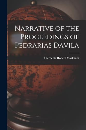 Narrative of the Proceedings of Pedrarias Davila