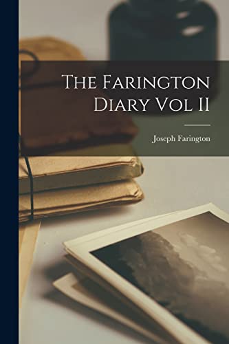 The Farington Diary Vol II