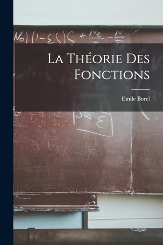 La Th?orie Des Fonctions