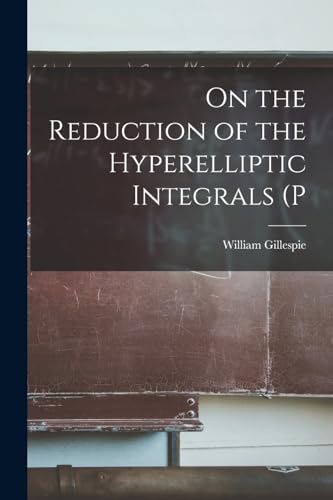 On the Reduction of the Hyperelliptic Integrals (P