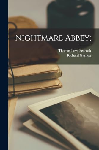 Nightmare Abbey;