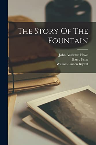 The Story Of The Fountain