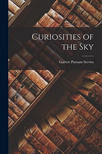 Curiosities of the Sky