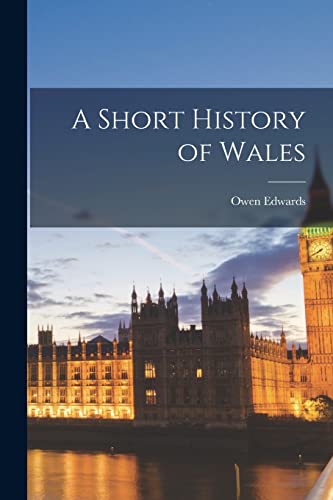 A Short History of Wales