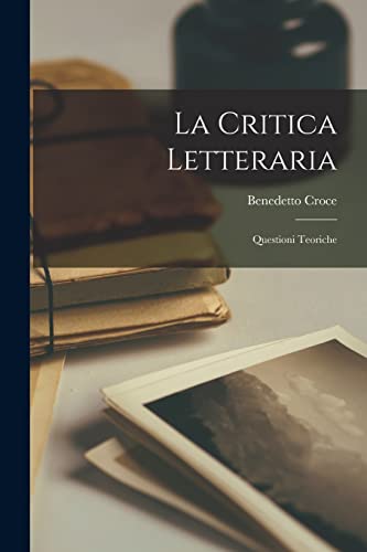 La Critica Letteraria: Questioni Teoriche