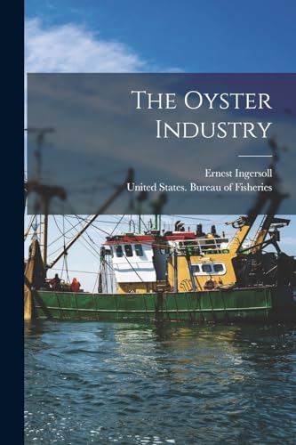 The Oyster Industry