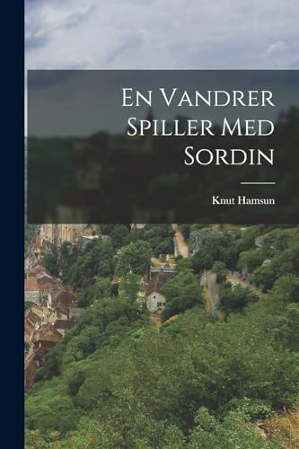 En Vandrer Spiller Med Sordin