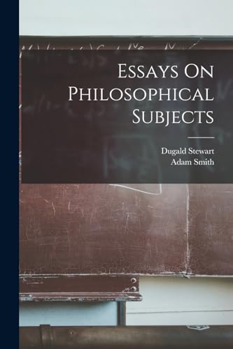 Essays On Philosophical Subjects