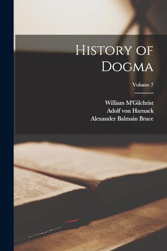 History of Dogma; Volume 7