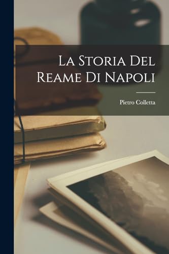 La Storia del Reame di Napoli