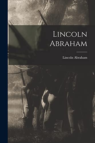 Lincoln Abraham